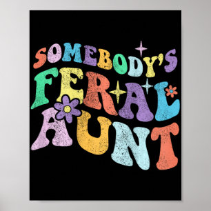 Póster Groovy Graciosa tía de alguien en las madres de at