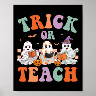 Póster Groovy Halloween Trick O Teach Floral Ghost Teach
