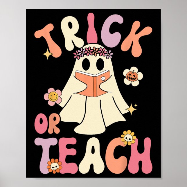 Póster Groovy Halloween Trick O Teach Retro Floral Ghost (Frente)