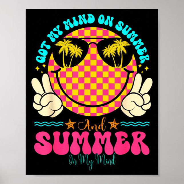 Póster Groovy Happy Face Summer Vibes Got My Mind On Summ (Frente)