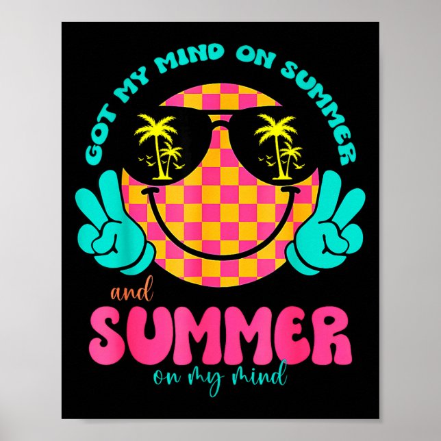 Póster Groovy Happy Face Summer Vibes Got My Mind On Summ (Frente)