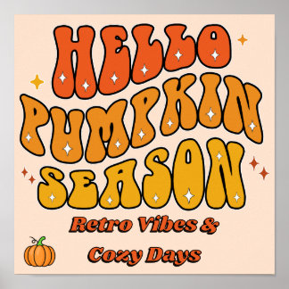 Póster Groovy Hola Temporada de Calabaza Retro Brillo Oto
