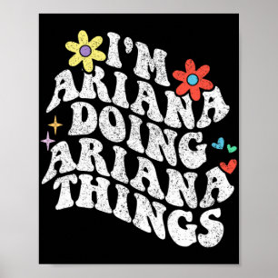 Póster Groovy Im Ariana Haciendo Ariana Cosas Madres Dive