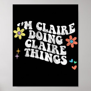 Póster Groovy Im Claire Haciendo Claire Things Funny Moth