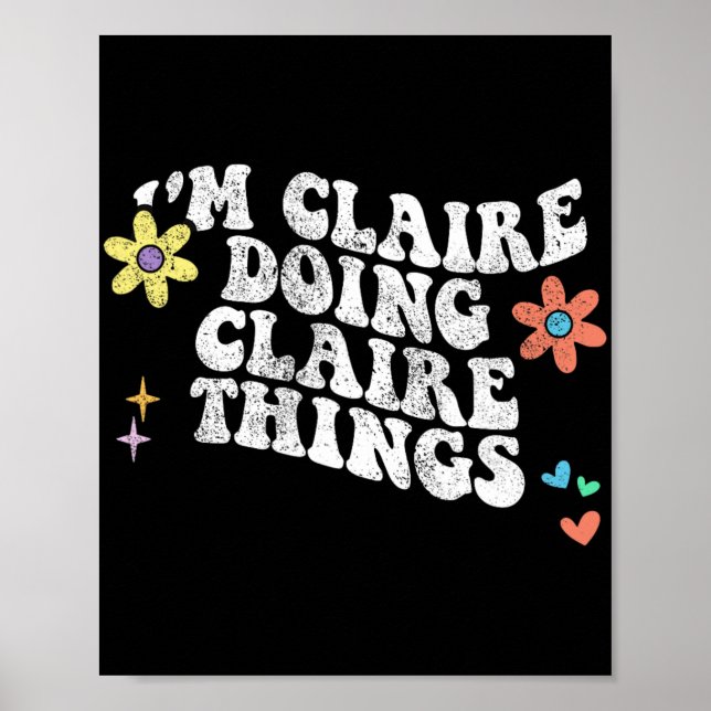 Póster Groovy Im Claire Haciendo Claire Things Funny Moth (Frente)