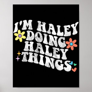 Póster Groovy Im Haley Haciendo Haley Things Funny's