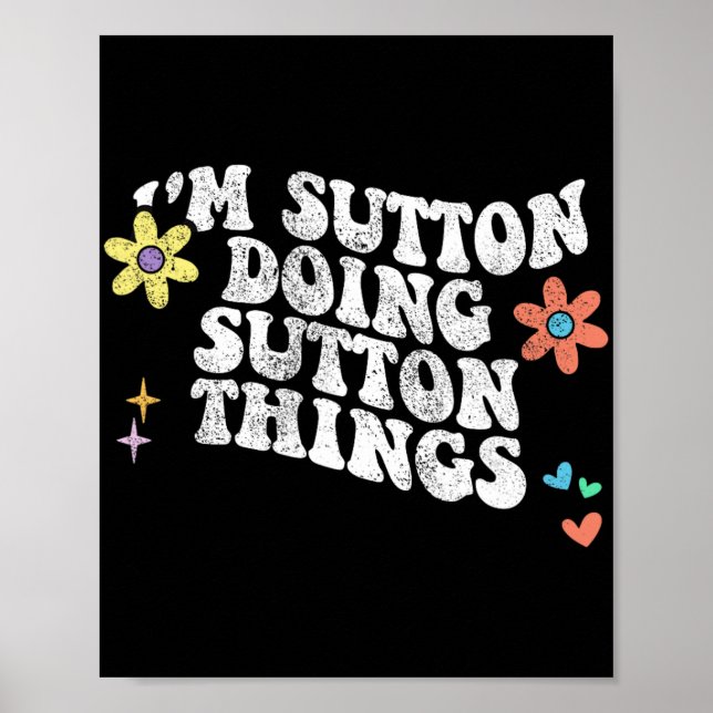 Póster Groovy Im Sutton Doing Sutton Things Funny Mothers (Frente)