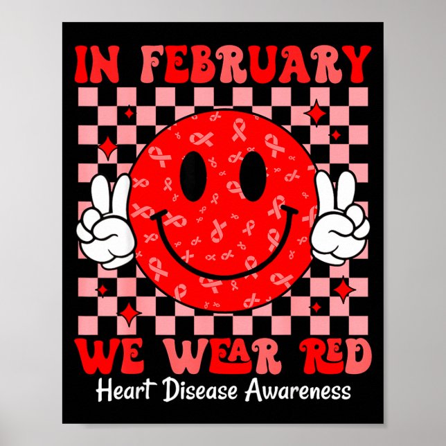 Póster Groovy In February We Wear Red For Heart Disease A (Frente)