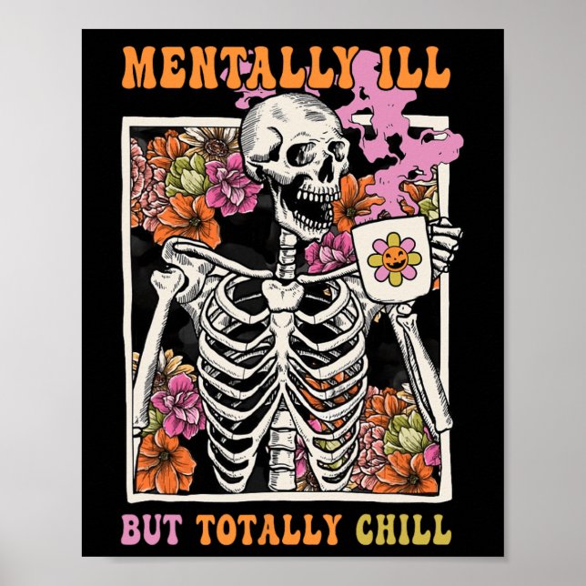 Póster Groovy Mentalmente Enfermo Pero Totalmente Chill H (Frente)