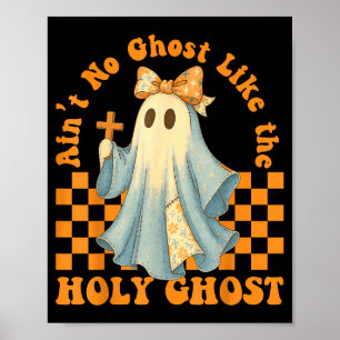 Póster Groovy No Hay Fantasma Como El Espíritu Santo Cris