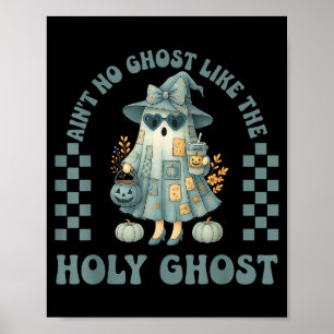 Póster Groovy No Hay Fantasma Como El Espíritu Santo Cris