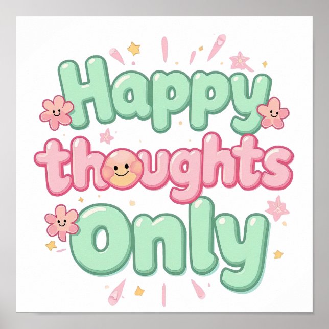 Póster Groovy Pink and Green "Happy Thoughts Only" (Frente)
