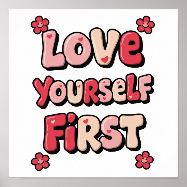 Póster Groovy Pink "Love Yourself First" Quote (Frente)