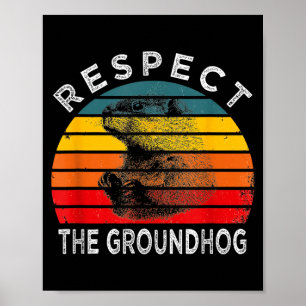 Póster Groovy Respeta El Día De La Marmota Frase Divertid
