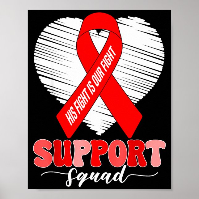 Póster Groovy Support Squad His Fight Is Our Fight Heart  (Frente)