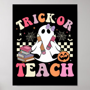 Póster Groovy Teacher Halloween Trick O Teach Retro Cute