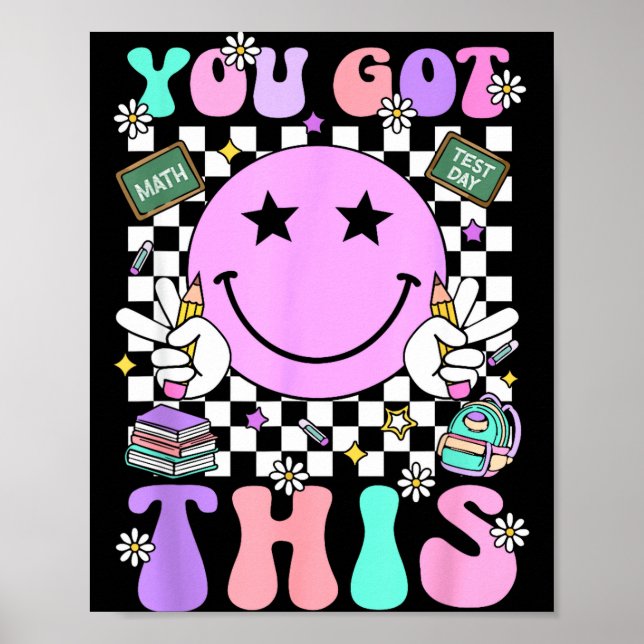 Póster Groovy tiene esta cara sonriente día de prueba pro (Frente)