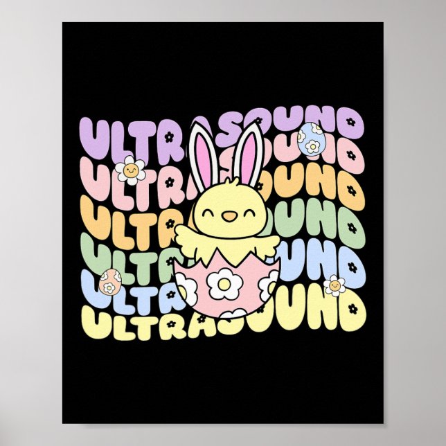 Póster Groovy Ultrasound Tech Bunny Chick Eggs Easter Son (Frente)