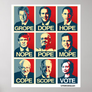 Póster Grope Dope Hope No Papa Mope Cope Scope Votación