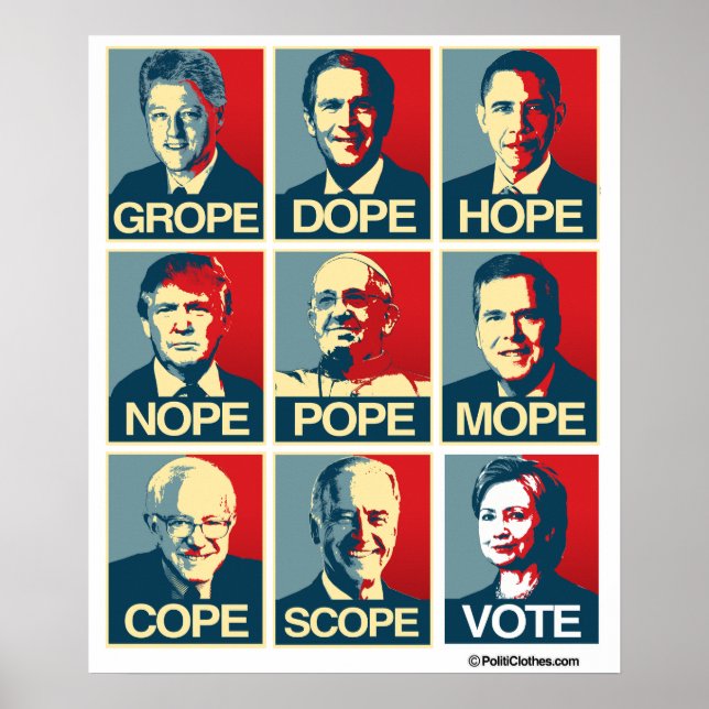Póster Grope Dope Hope No Papa Mope Cope Scope Votación (Frente)