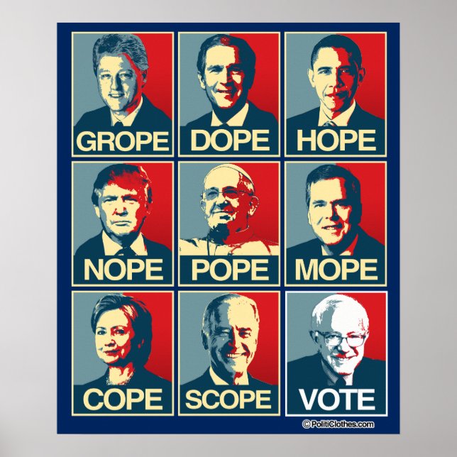 PÓSTER GROPE DOPE HOPE NOPE - VOTE BERNIE SANDERS (Frente)