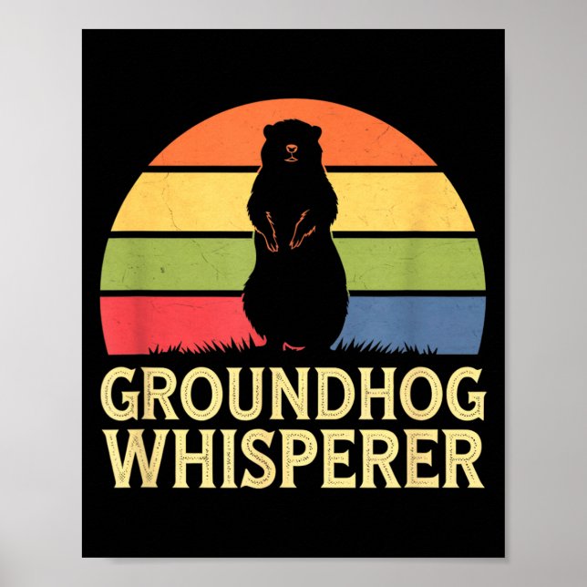 Póster Groundhog Whisperer Funny Animal Lover  (Frente)