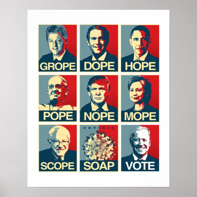 Póster Grove Dope Hope El Papa No Mope Alcance Soap Biden (Frente)
