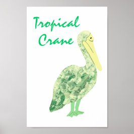 Póster Grúa tropical