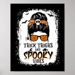 Póster Gruesos Y Espectaculares Vibes Halloween Messy Bun