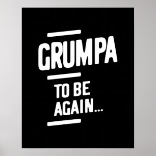 Póster Grumpa De Nuevo   Regalo del abuelo