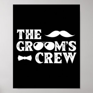 Póster Grupo de Bodas del partido Bachelor Groom Crew Gro