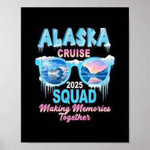 Póster Grupo de crucero por Alaska 2025 Vacaciones Sungle