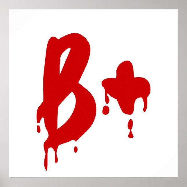 Póster Grupo sanguíneo B+ Positivo #Horror Hospital (Frente)