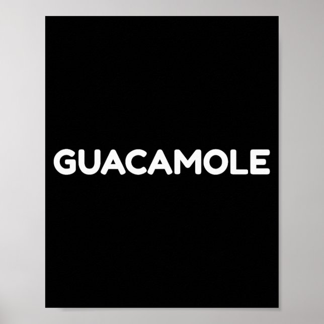 Póster Guacamole Funny Halloween Costume Shirt  (Frente)