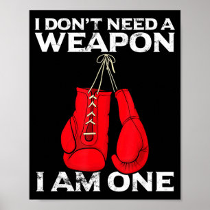 Póster Guantes de boxeo no necesito un boxeador de combat