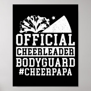 Póster Guardaespaldas porrista, papá animador de una porr