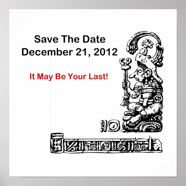 Póster Guardar La Fecha, 21 De Diciembre De 2012 - El Apo (Frente)