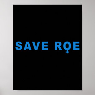 Póster guardar Roe V Wade