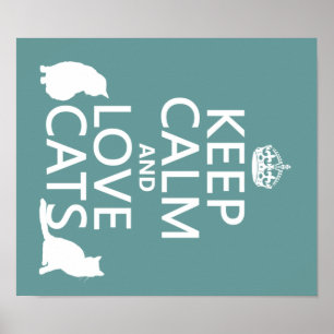 Póster Guarde la calma y ame los gatos