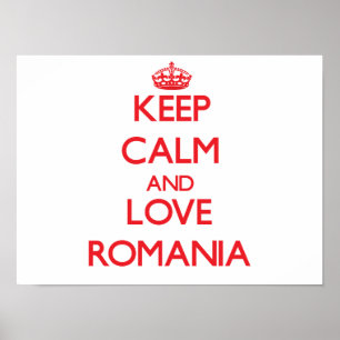 Póster Guarde la calma y ame Rumania