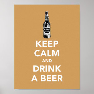 Póster Guarde la calma y beba un poster de la cerveza
