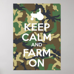 Póster Guarde la calma y cultive en camuflaje