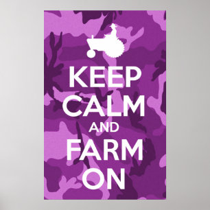 Póster Guarde la calma y cultive en camuflaje púrpura