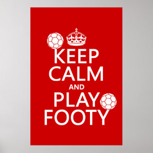 Póster Guarde la calma y el juego Footy (fútbol) (el