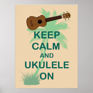 Póster Guarde la calma y el Ukulele en el poster único de