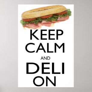 Póster Guarde la calma y la tienda de delicatessen