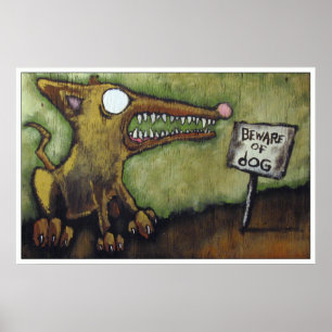 PÓSTER "GUÁRDESE DEL PERRO #4 "