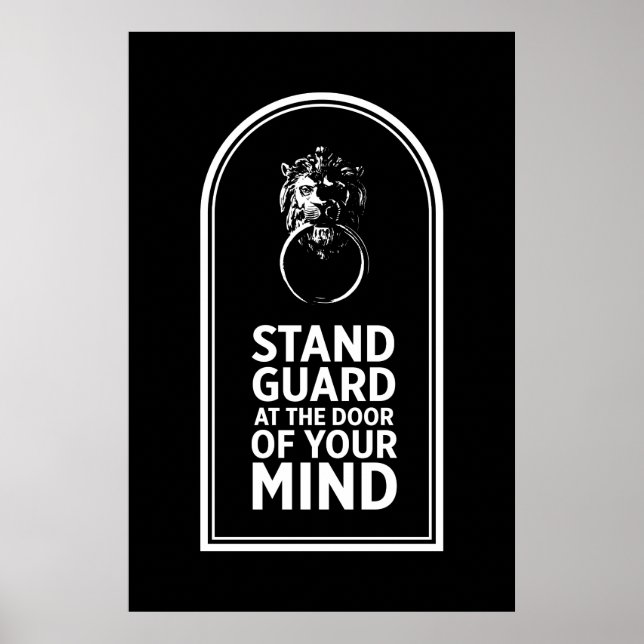 Póster Guardia de pie en la puerta de tu mente - Cita (Frente)