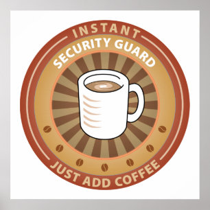 Póster Guardia de seguridad instantánea