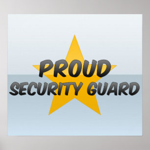 Póster Guardia de seguridad orgulloso